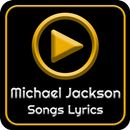 All Michael Jackson Album Songs Lyrics APK