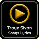 All Troye Sivan Album Songs Lyrics APK
