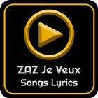 All ZAZ Je Veux Album Songs Lyrics Zeichen