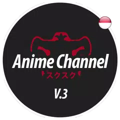 download Anime Channel Sub Indo ~ ACB V3 APK