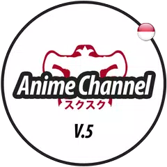 Anime Channel Sub Indo ~ ACB V5 APK 下載