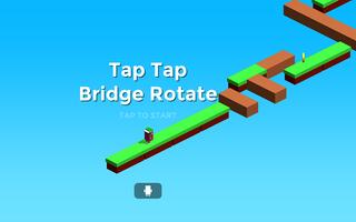 Tap Tap Bridge Rotate poster