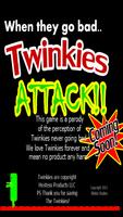 Twinkies Attack الملصق