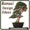 Idées de conception de bonsaïs