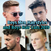 Boys Men Hair styles and boys Haircuts 2020