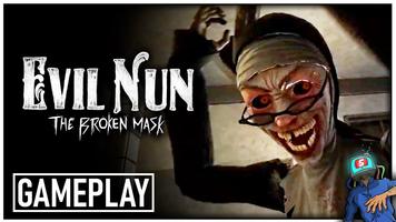 the broken mask evil nun tips Affiche