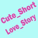 Cute_Short_Love_Story APK