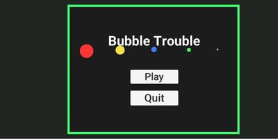 Bubble Trouble capture d'écran 1