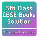 CBSE Class 5 Book Solution - 5th class book Guide APK