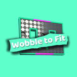Wobble to Fit