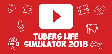 Tubers Life Simulator 2019