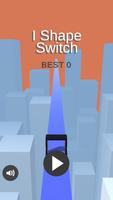 I Shape Switch screenshot 1