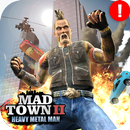 Mad Town 2 Heavy Metal Man APK
