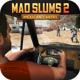 Mad Slums 2 Mexican