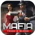 Mafia Trick & Blood