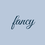 FANCY
