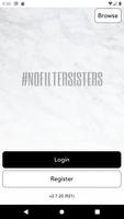 NOFILTERSISTERS Poster