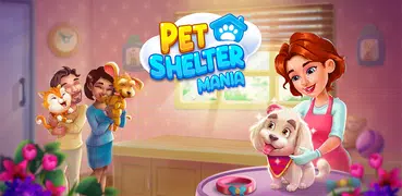 Pet Shelter Mania