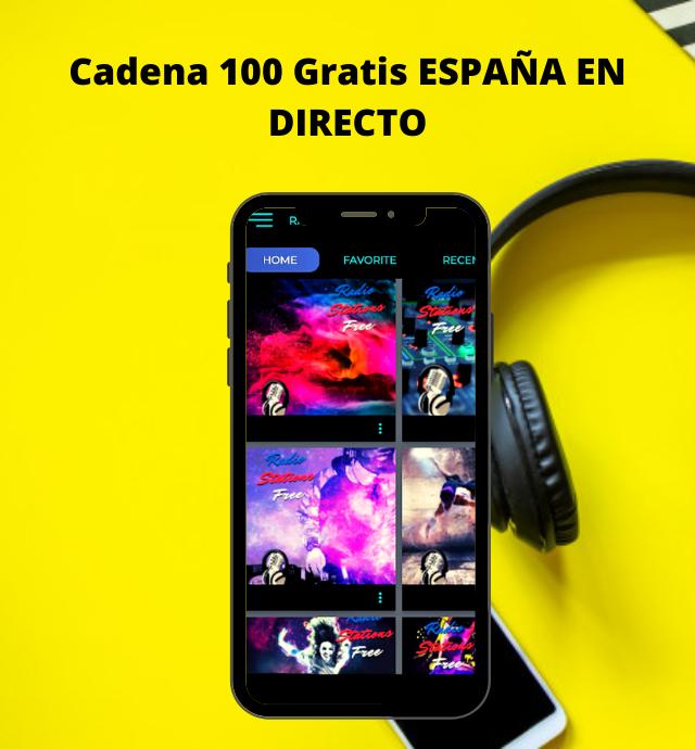 Cadena 100 Gratis ESPAÑA EN DIRECTO APK untuk Unduhan Android