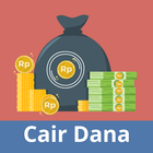 Cair Dana - Pinjaman Tips ícone