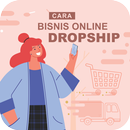 CARA BISNIS ONLINE DROPSHIP APK