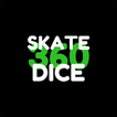 Skate Dice 360