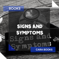Signs and symptoms of diseases