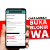 Cara Buka Blokir WA APK