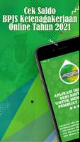 Cek Saldo BPJS Ketenagakerjaan Online Tahun 2021 poster
