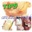 Cara Mengobati : Gusi Bengkak APK