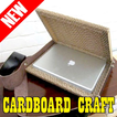 Creative ideas of cardboard craft