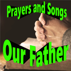 Our Father Prayers and Songs Zeichen