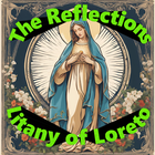 Litany of Loreto: Reflections Zeichen