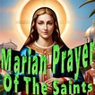 Marian Prayer of The Saints