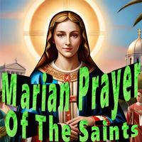 Marian Prayer of The Saints Plakat