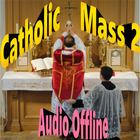 Catholic Mass Audio Offline 2 ícone