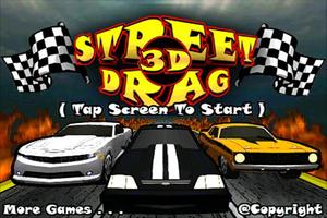 Street Drag 3D : Racing cars 海报