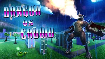 Dragon Vs Crowd Distruct City poster