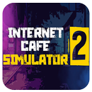 Internet Cafe Simulator 2 APK