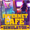 ”Internet Cafe Simulator