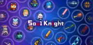 How to download Soul Knight for Android