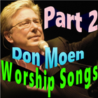Worship Songs Don Moen Part 2 icon