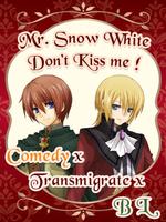 BL Mr Snow White Don't Kiss Me plakat