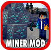 Miner Mod for Minecraft PE