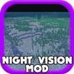 Night Vision Mod Minecraft