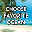 What is your native ocean