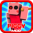 Piggy Mod Minecraft