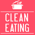 Clean Eating - FREE