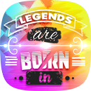 😎 Legends Are Born In - Montage De Photo 😎 APK