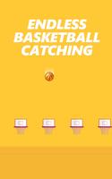 Catching Basketballs Poster